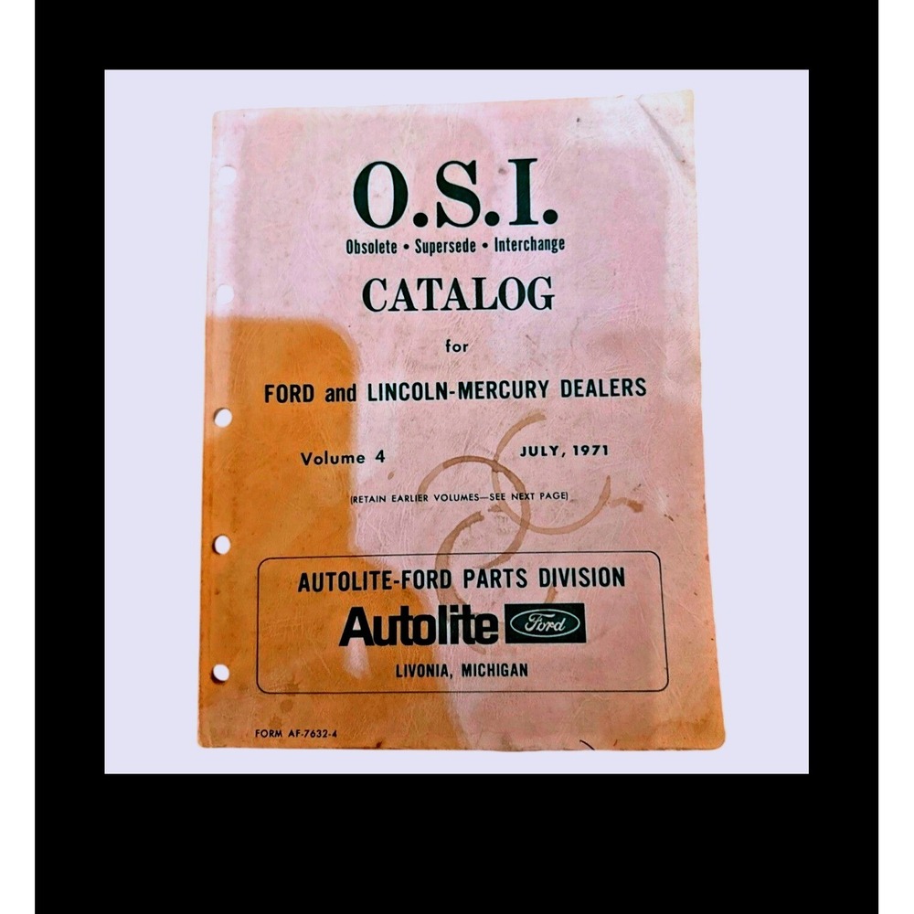 1971 Ford Lin Mercury OSI Obsolete Supersede Interchange Catalog Vol 4 AF7632